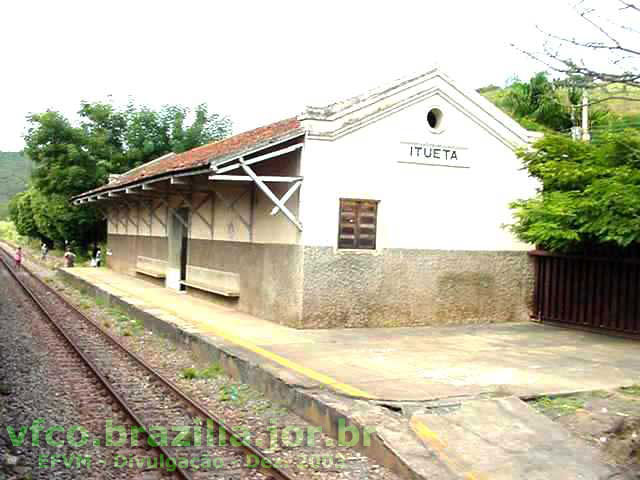 Itueta - Estação do Trem Vitória - Belo Horizonte, da Estrada de Ferro Vitória a Minas
