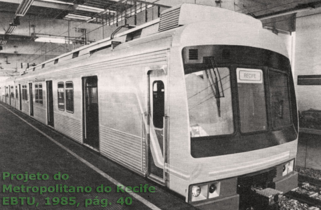 Novos trens do Metropolitano do Recife - MetroRec, em 1985