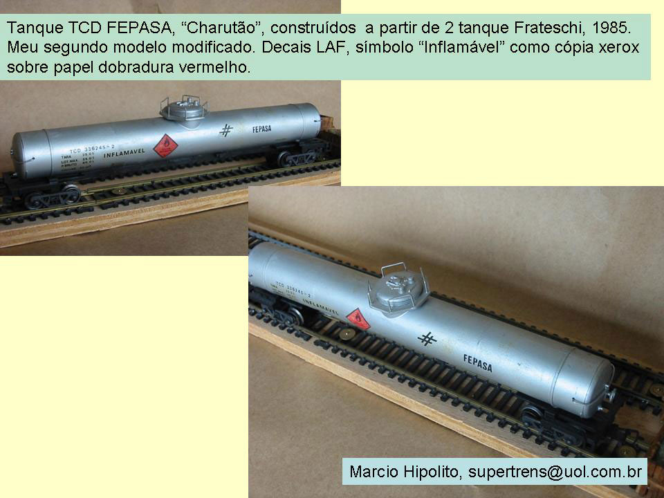 Ferreomodelo do vagão tanque TCD "charutão" da Fepasa - Ferrovias Paulistas
