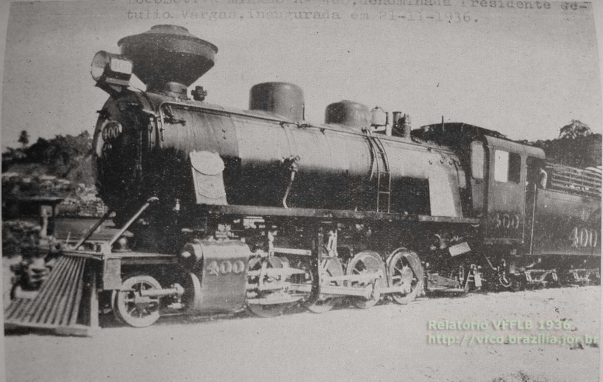 Locomotiva nº 400 - batizada Presidente Getúlio Vargas
