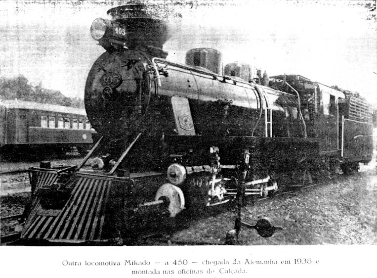 Locomotiva Mikado n° 450 chegada da Alemanha em 1938 e montada nas oficinas da ferrovia na Calçada