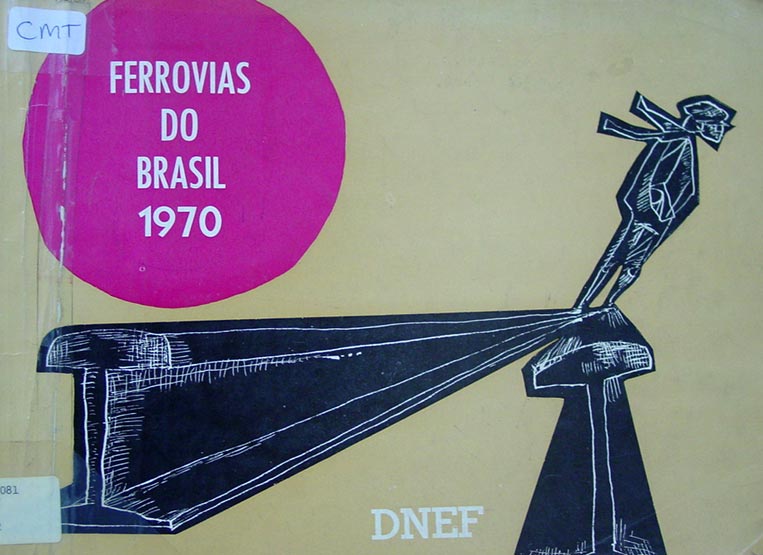 Capa da publicação "Ferrovias do Brasil 1970", do DNEF - Departamento Nacional de Estradas de Ferro