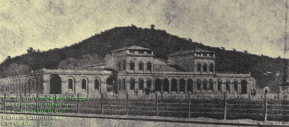 Estação do Campo, a primeira da Estrada de Ferro D. Pedro II