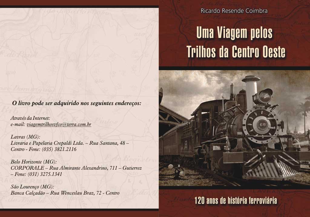 Capa do livro sobre as ferrovias que formaram a VFCO / SR-2 RFFSA, e livrarias onde poderá ser adquirido