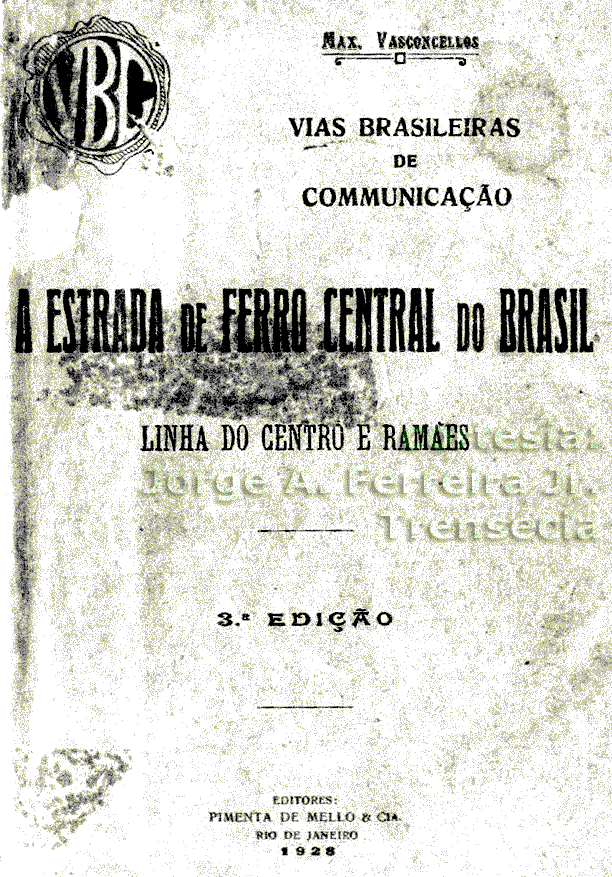 Capa do livro “Vias brasileiras de comunicação”, sobre a Estrada de Ferro Central do Brasil